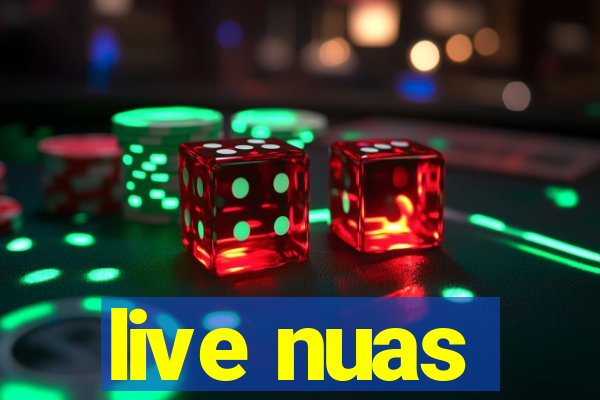 live nuas